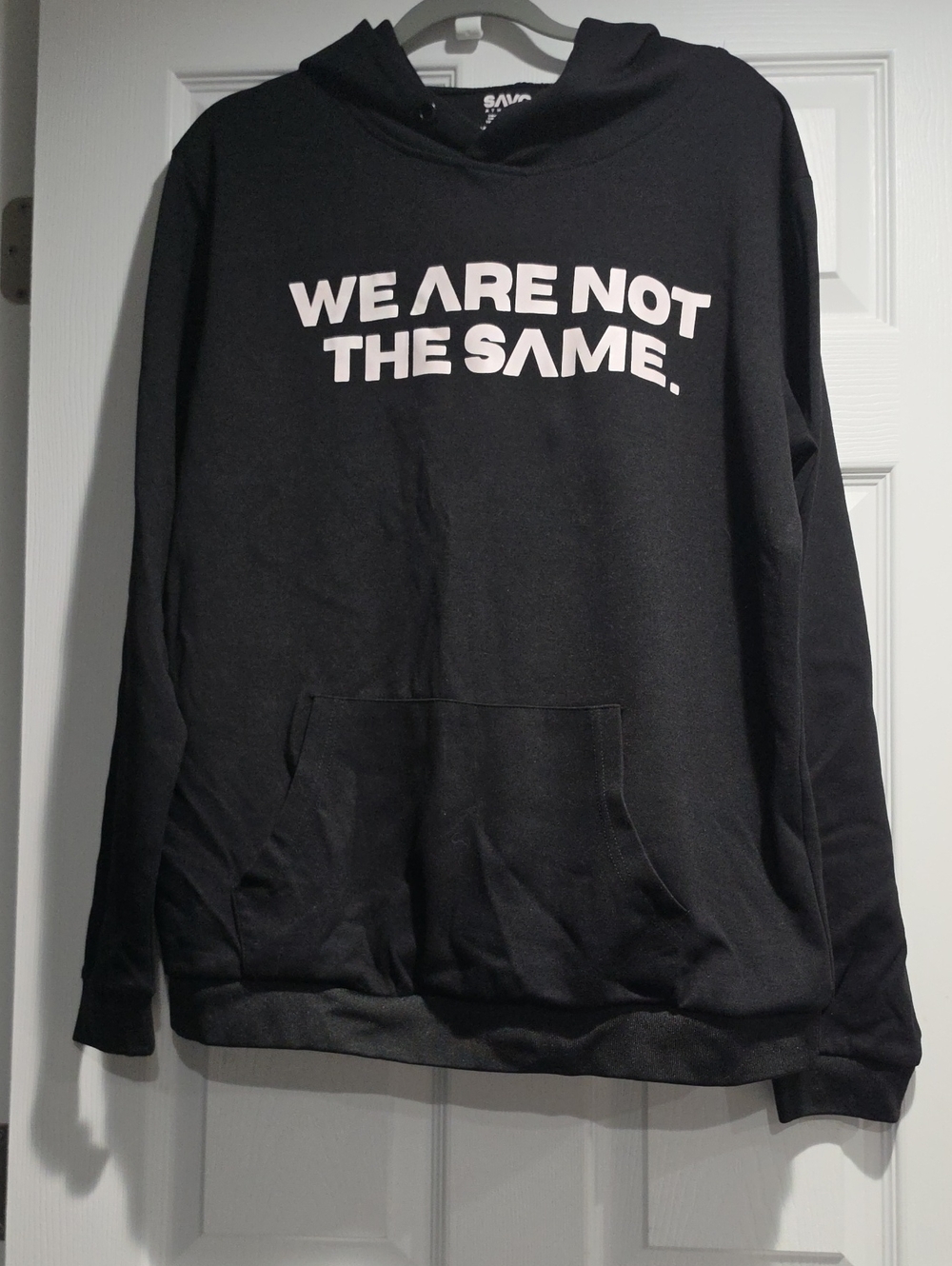 Savage Black Pullover Hoodie - "We Are Not The Same"